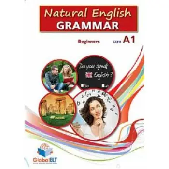 NATURAL ENGLISH GRAMMAR A1 BEGINNER SB