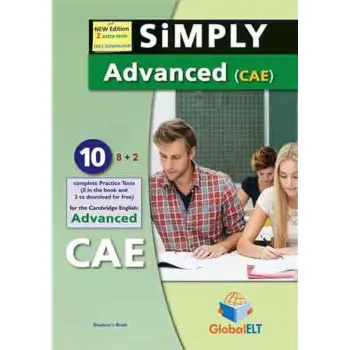SIMPLY ADVANCED (CAE) 10 PRACTICE TESTS SELF STUDY EDITION 2015 FORMAT