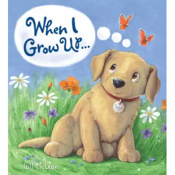 STORYTIME : WHEN I GROW UP... PB