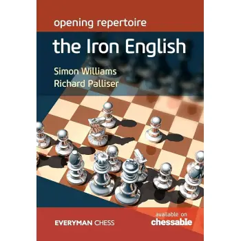 OPENING REPERTOIRE :THE IRON ENGLISH