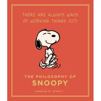 THE PHILOSOPHY OF SNOOPY HC