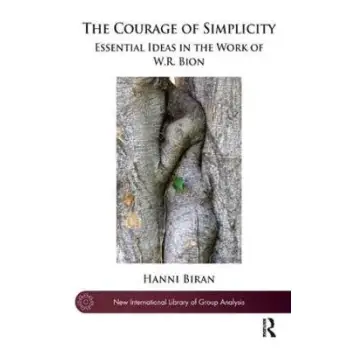 THE COURAGE OF SIMPLICITY  PB