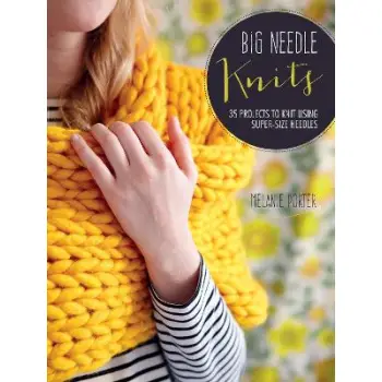 BIG NEEDLE KNITS HC
