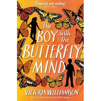 THE BOY WITH THE BUTTERFLY MIND