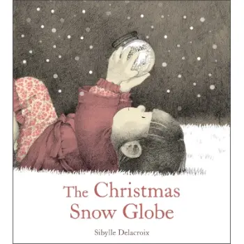 The Christmas Snow Globe HC