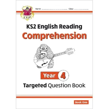 KS2 ENGLISH YEAR 4 READING COMPREHENSION TARGETED QUESTION BOOK :BOOK 1 (WITH ANSWERS) PB