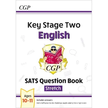 KS2 English SATS Question Book: Stretch - Ages 10-11