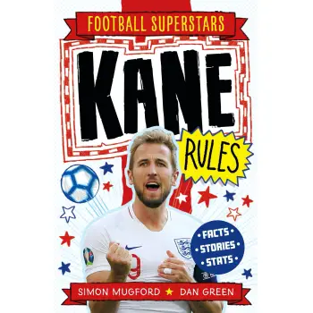 FOOTBALL SUPERSTARS: KANE RULES