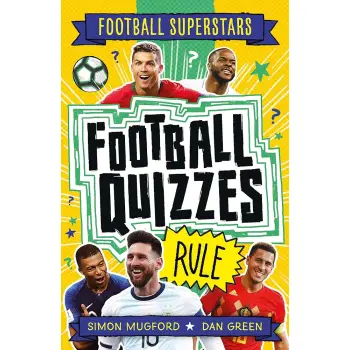 FOOTBALL SUPERSTARS: FOOTBALL QUIZZES RULE