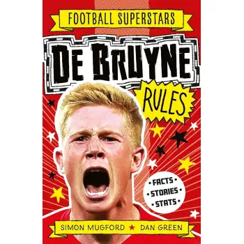 FOOTBALL SUPERSTARS: DE BRUYNE RULES