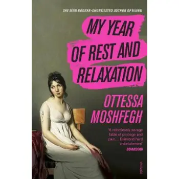 MY YEAR OF REST AND RELAXATION