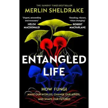 ENTANGLED LIFE
