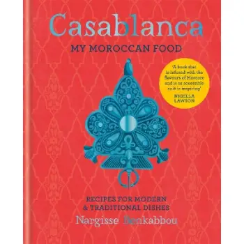 CASABLANCA : MY MOROCCAN FOOD HC