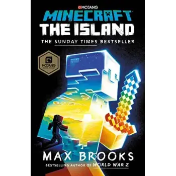 MINECRAFT THE ISLAND : AN OFFICIAL MINECRAFT NOVEL PB