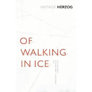 VINTAGE CLASSICS : Of Walking In Ice PB