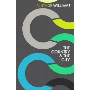 VINTAGE CLASSICS : The Country And The City PB