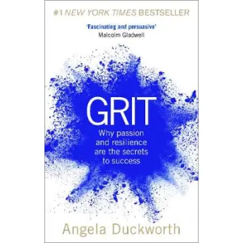 GRIT : THE POWER OF PASSION AND PERSEVERANCE