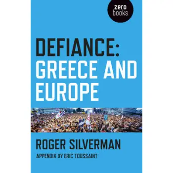DEFIANCE : GREECE AND EUROPE PB
