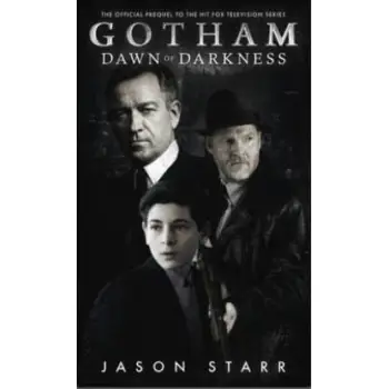 GOTHAM DAWN OF DARKNESS PB