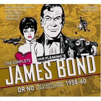 THE COMPLETE JAMES BOND : DR NO - THE CLASSIC COMIC STRIP COLLECTION 1958-60 HC