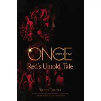 ΟNCE UPON A TIME: RED'S UNTOLD TALE  PB