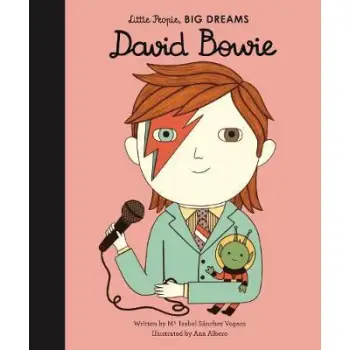 LITTLE PEOPLE,BIG DREAMS : DAVID BOWIE HC
