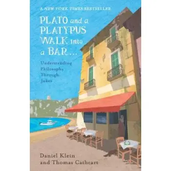 PLATO AND A PLATYPUS WALK INTO A BAR  PB