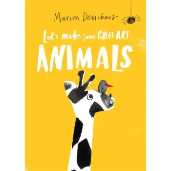 LETS MAKE SOME GREAT ART :ANIMALS