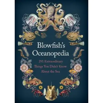 BLOWNFISH'S OCEANOPEDIA  HC