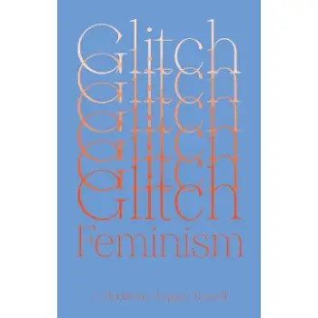 GLITCH FEMINISM PB