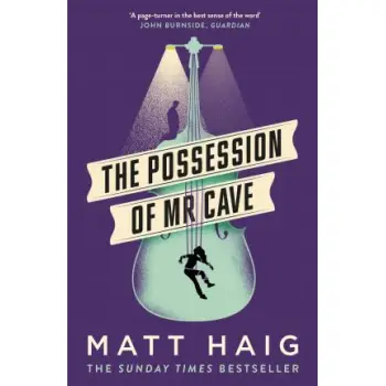 THE POSSESSION OF MR CAVE