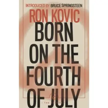 BORN ON THE FOURTH OF JULY