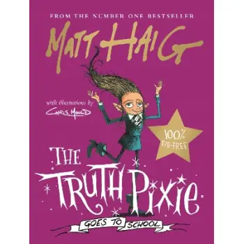 The Truth Pixie Goes to School