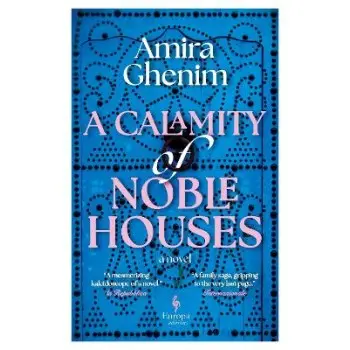A CALAMITY OF NOBLE HOUSES PB