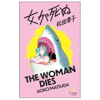 THE WOMAN DIES PB