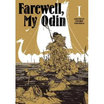 FAREWELL MY ODIN VOL.1 PB