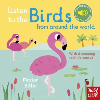 LISTEN TO THE BIRDS FROM AROUND THE WORLD HC BBK