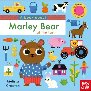 A BOOK ABOUT MARLEY BEAR AT THE FARM HC BBK