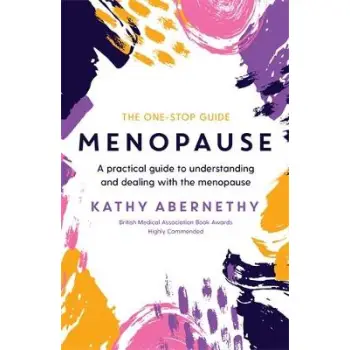 Menopause: The One-Stop Guide TPB