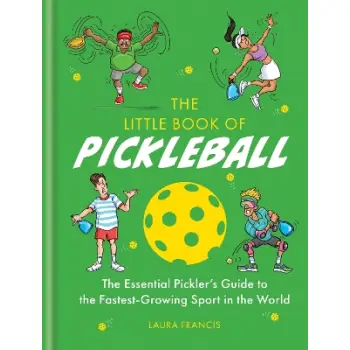 THE LITTLE BOOK OF PICKLEBALL HC