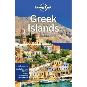 LONELY PLANET : GREEK ISLANDS 12TH ED - VALID UNTIL 31/8/2025