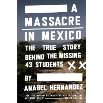 A MASSACRE IN MEXICO HC