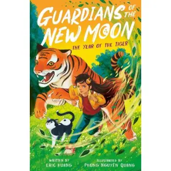 GUARDIANS OF THE NEW MOON: THE YEAR OF THE TIGER PB