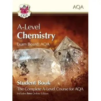 NEW A-LEVEL CHEMISTRY FOR AQA: YEAR 1 & 2 SB WITH ONLINE EDITION PB