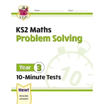 KS2 MATHS PROBLEM SOLVING YEAR 3 - 10 MINUTE TESTS PB