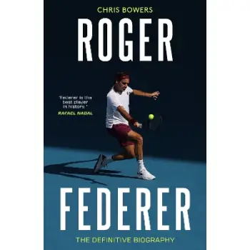 ROGER FEDERER : THE DEFINITIVE BIOGRAPHY