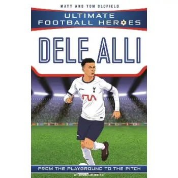 ULTIMATE FOOTBALL HEROES: DELE ALLI