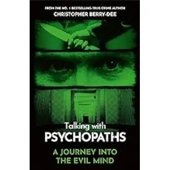 TALKING WITH PSYCOPATHS