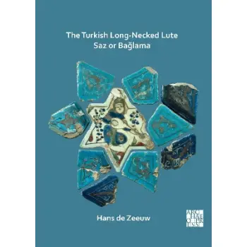 THE TURKISH LONG-NECKED LUTE SAZ OR BAGLAMA PB