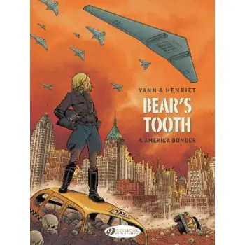 Bear's Tooth Vol. 4